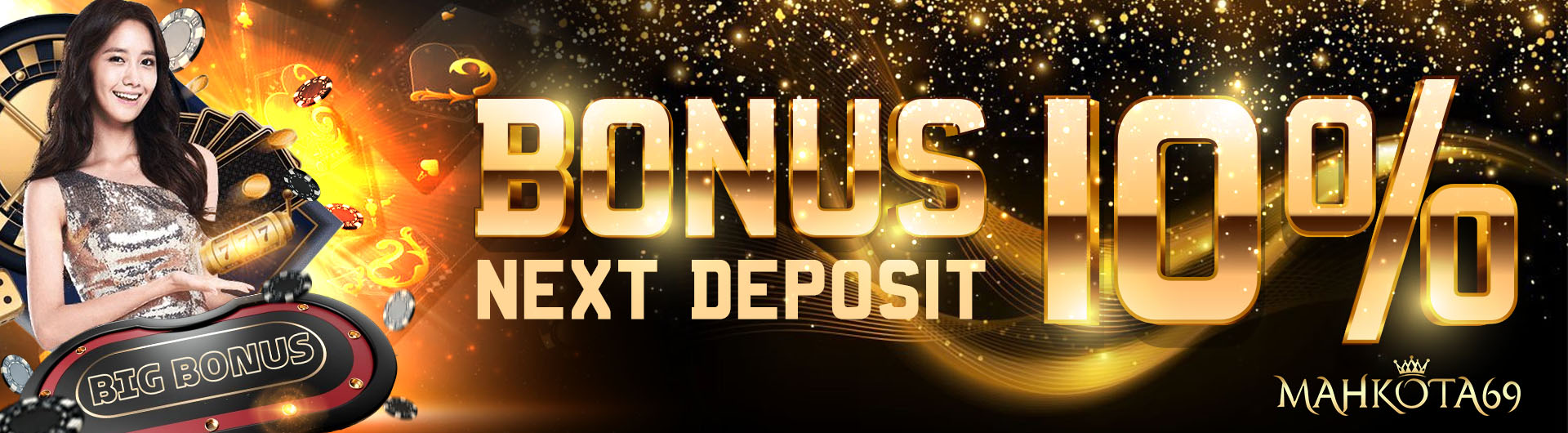 Bonus Next Deposit Slot terpercaya Mahkota69