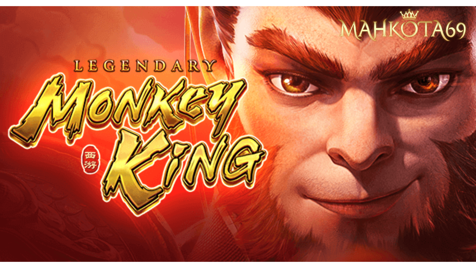 Legendary Monkey King Mahkota69