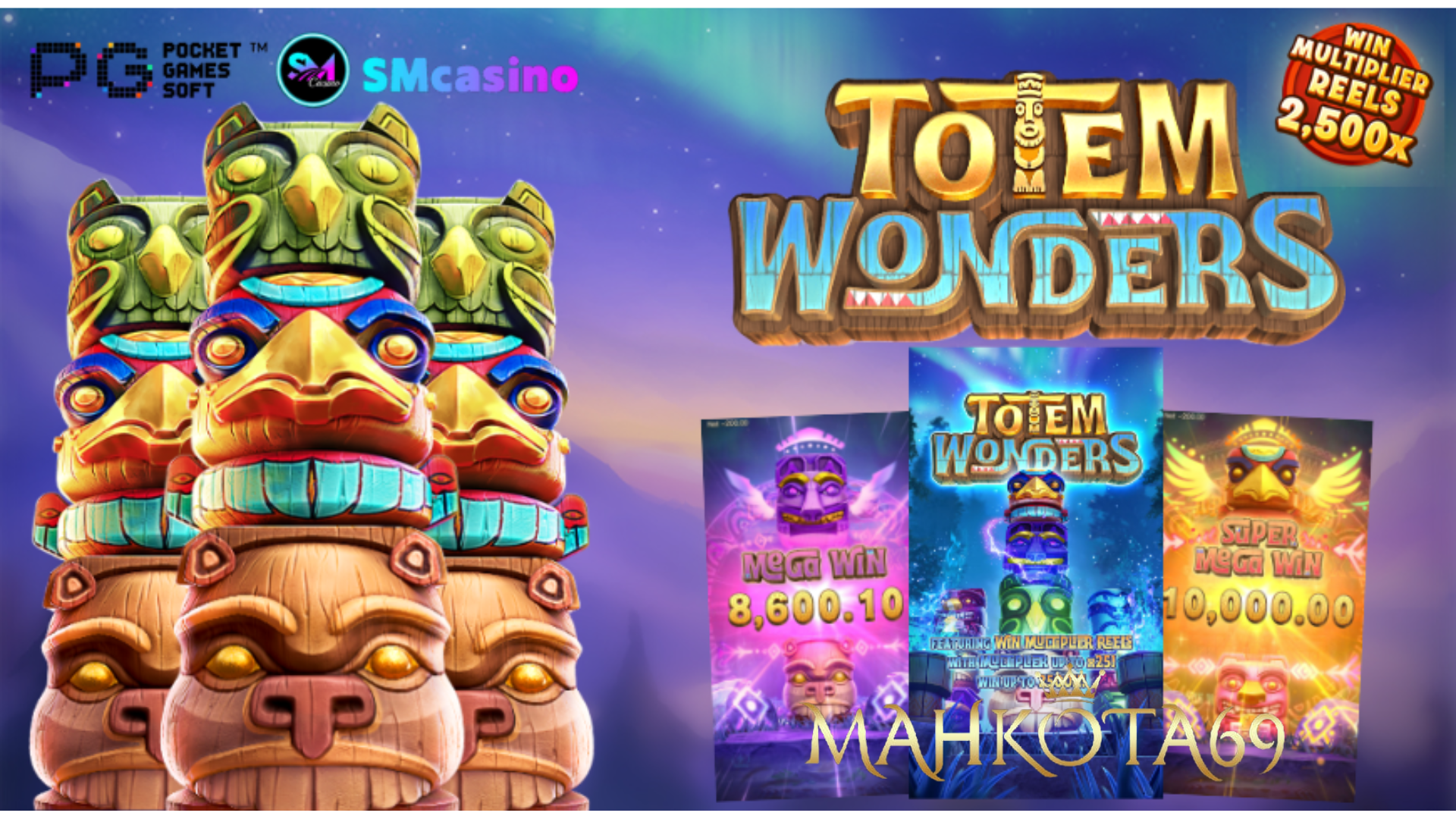 Totem Wonders MAHKOTA69